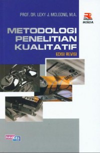 Image of Metodologi Penelitian Kualitatif (Edisi Revisi)